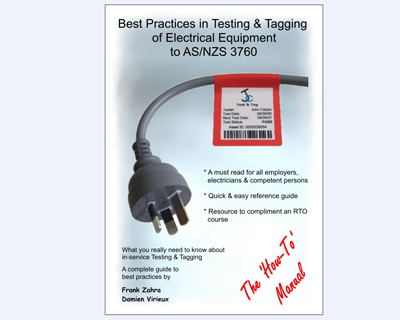 Best Practices in Testing & Tagging to AS/NZS 3760